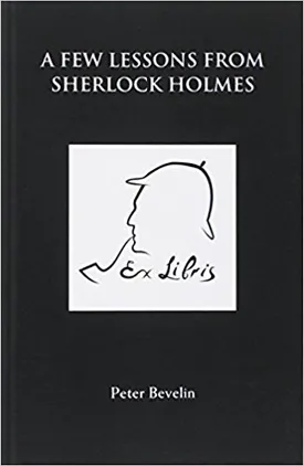 A Few Lessons from Sherlock Holmes