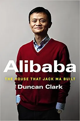 Alibaba – The House That Jack Ma Built