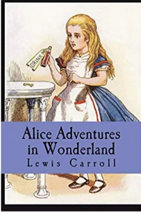 Alice’s Adventures in Wonderland