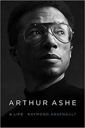 Arthur Ashe: A Life