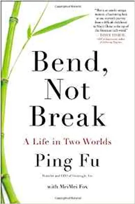 Bend, Not Break: A Life in Two Worlds