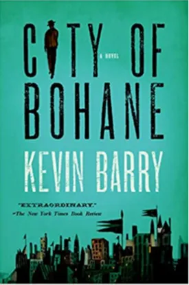 City of Bohane: A Novel