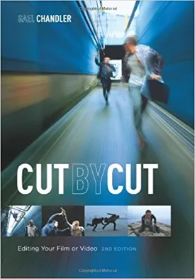 Cut by Cut: Editing Your Film or Video