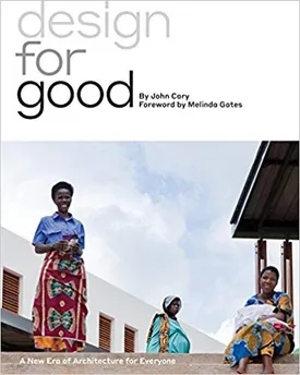 Design for Good: A New Era of Architecture for Everyone