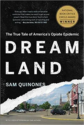 Dreamland: The True Tale of America’s Opiate Epidemic