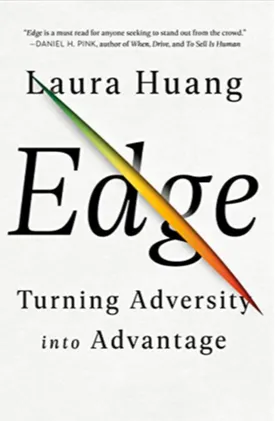 Edge: Turning Adversity into Advantage