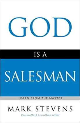 God Is a Salesman: Learn from the Master