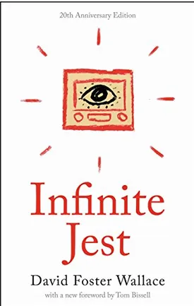 Infinite Jest