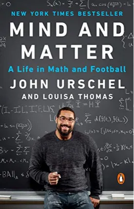Mind and Matter: A Life in Math and Football