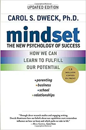 Mindset: The New Psychology of Success