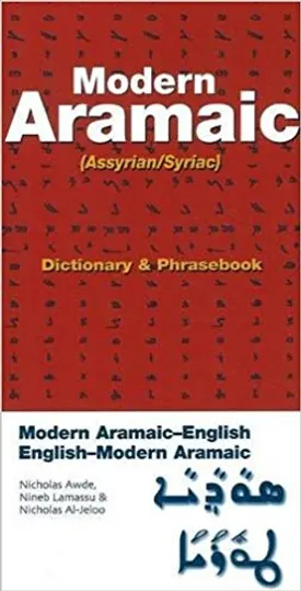 Modern Aramaic-English/English-Modern Aramaic Dictionary & Phrasebook: Assyrian/Syriac