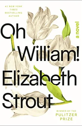 Oh William!: A Novel