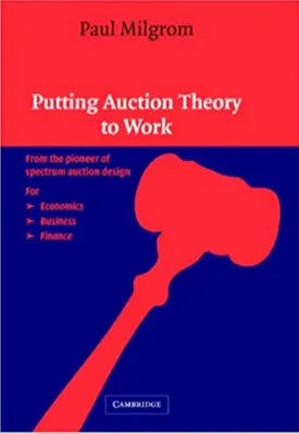 Putting Auction Theory to Work (Churchill Lectures in Economics)