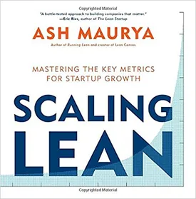 Scaling Lean: Mastering the Key Metrics for Startup Growth