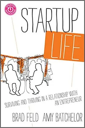 Startup Life: Surviving and Thriving in a Relationship with an Entrepreneur