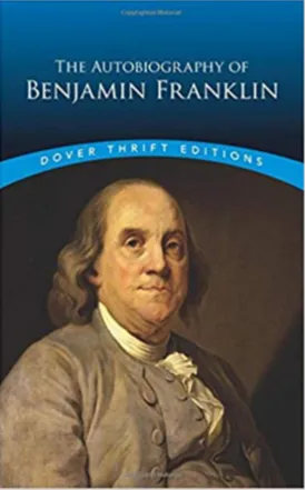 The Autobiography of Benjamin Franklin