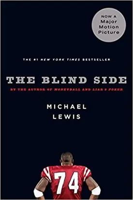 The Blind Side: Evolution of a Game