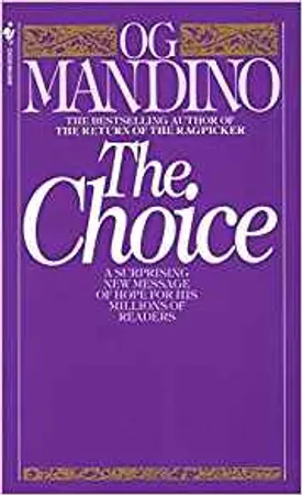 The Choice: A Surprising New Message of Hope