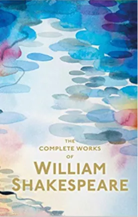 The Complete Works of William Shakespeare