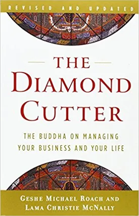 The Diamond Cutter: The Buddha on Managing Your Business and Your Life
