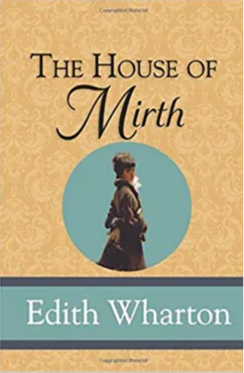 The House of Mirth