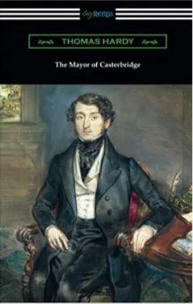 The Mayor of Casterbridge