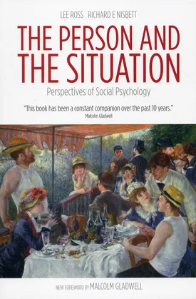 The Person and the Situation: Perspectives of Social Psychology