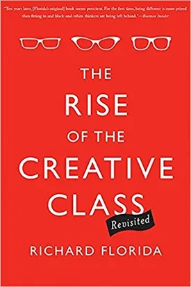 The Rise of the Creative Class