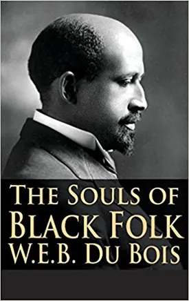 The Souls of Black Folk