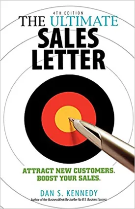 The Ultimate Sales Letter: Attract New Customers. Boost your Sales.