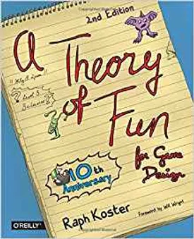 Theory of Fun for Game Design