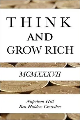 Think and Grow Rich