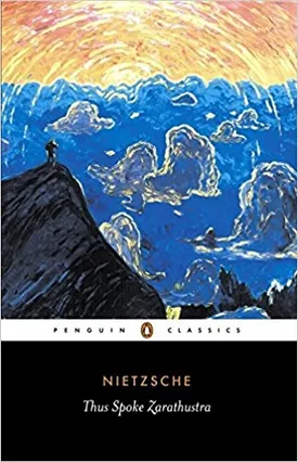 Thus Spoke Zarathustra: A Book for Everyone and No One