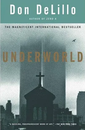 Underworld: A Novel