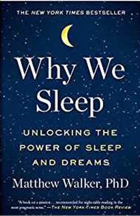 Why We Sleep